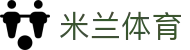 米兰体育 (中国)官方网站 - MILAN SPORT